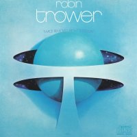 Robin Trower - Twice Removed From Yesterday (1973)