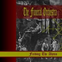 The Funeral Orchestra - Feeding the Abyss (2003)  Lossless