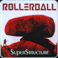 Rollerball - SuperStructure (2002)