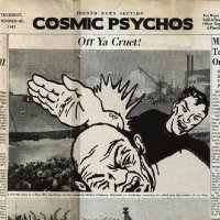 Cosmic Psychos - Off Ya Cruet! (2005)  Lossless