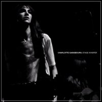 Charlotte Gainsbourg - Stage Whisper (2011)