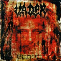 Vader - Blood (2003)