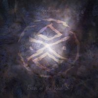 Apollonius - Birth Of The Real Self (2012)