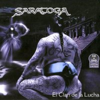 Saratoga - El Clan De La Lucha (2004)