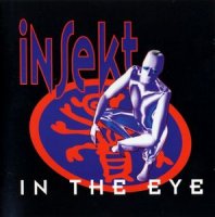Insekt - In The Eye (1993)  Lossless