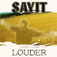 Sayit - Louder (2003)  Lossless