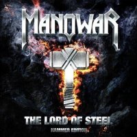 Manowar - The Lord Of Steel (Hammer Edition) (2012)  Lossless