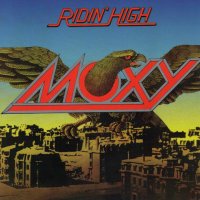 Moxy - Ridin\' High (1977)