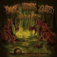 Begging for Incest & Extermination Dismemberment & Gutfed & Goreputation - Drowned Through Four Ways of Vomiting (Split) (2012)