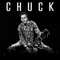 Chuck Berry - Chuck EP (2017)