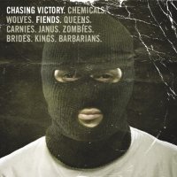 Chasing Victory - Fiends (2007)
