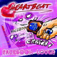 Heartbeat - Facebook Lover (2015)