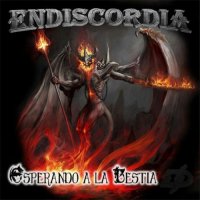 Endiscordia - Esperando A La Bestia (2015)