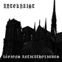 Antekhrist - Légions Anticatholiques (2014)