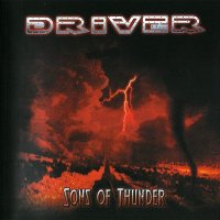 Driver - Sons Of Thunder (2008)