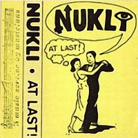 Nukli - At Last (1989)