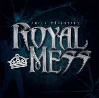 Nalle Påhlsson\'s Royal Mess - Nalle Påhlsson\'s Royal Mess (2015)