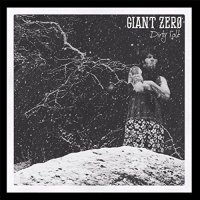 Giant Zero - Dirty Folk (2017)