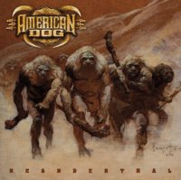 American Dog - Neanderthal (2014)