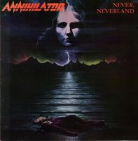 Annihilator - Never, Neverland (Re-Issue 1998) (1990)