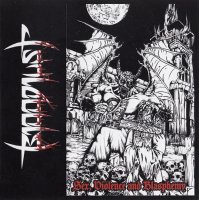 Bloodlust - Sex, Violence and Blasphemy (2013)