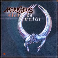 Morpheus - Élet És Halál (2005)