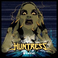 Huntress - Static (Limited Ed.) (2015)