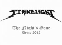 Strikelight - The Night\'s Gone (2012)