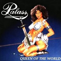 Palass - Queen Of The World (1989)