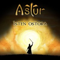 Astur - Isten Ostora (2011)