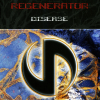 Regenerator - Disease ( Limited Edition , 2 CD ) (2005)