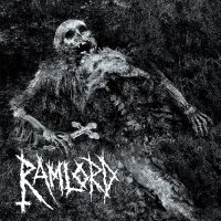 Ramlord - Crippled Minds, Sundered Wisdom (2013)