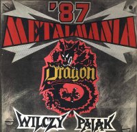 Wilczy Pajak - Dragon - Metalmania \'87 (1987)