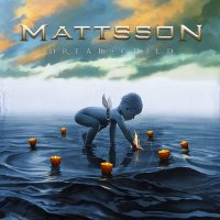 Mattsson - Dream Child (2008)