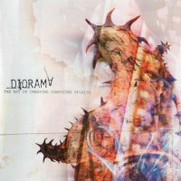 Diorama - The Art Of Creating Confusing Spirits (2002)  Lossless