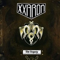 Xxaron - The Legacy (1985)