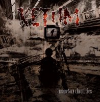 Ketum - Monetary Chronicles (2007)