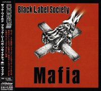 Black Label Society - Mafia (Japanese Edition) (2005)  Lossless