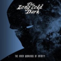 The Long Cold Dark - The Inner Workings Of Infinity (2013)