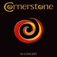 Cornerstone - In Сoncert (Live) (2005)