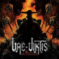 Vae Viktis - King of Shadows (2014)