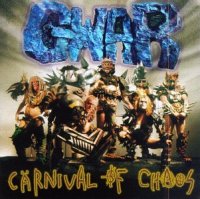 Gwar - Carnival Of Chaos (1997)