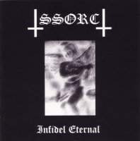 SSORC - Infidel Eternal (2005)