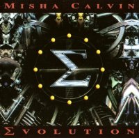Misha Calvin - Evolution ( Re: 2001 ) (1993)