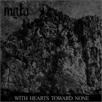 Mgła - With Hearts Towards None (2012)