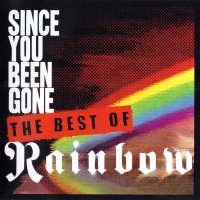 Rainbow - Since You Been Gone (The Best of Rainbow) (2014)