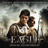 Atli Örvarsson - The Eagle (OST) (2011)