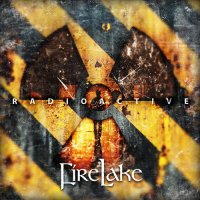 FireLake - Radioactive (2012)