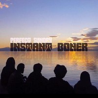 Instant Boner - Perfect Sunday (2014)