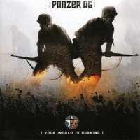 Panzer AG - Your World Is Burning (2006)